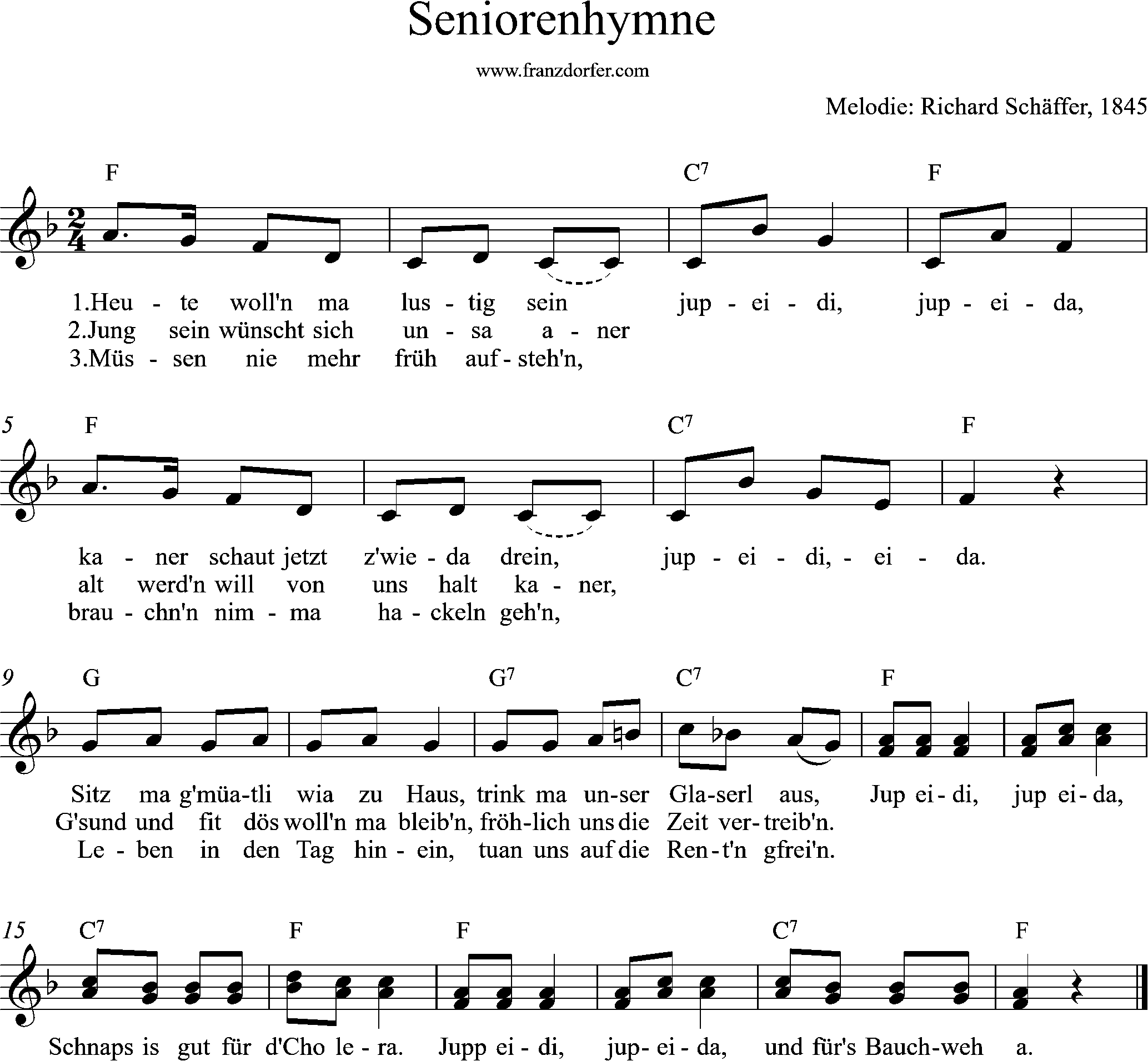 Seniorenhymne, Schnaps is guat für d'Cholera