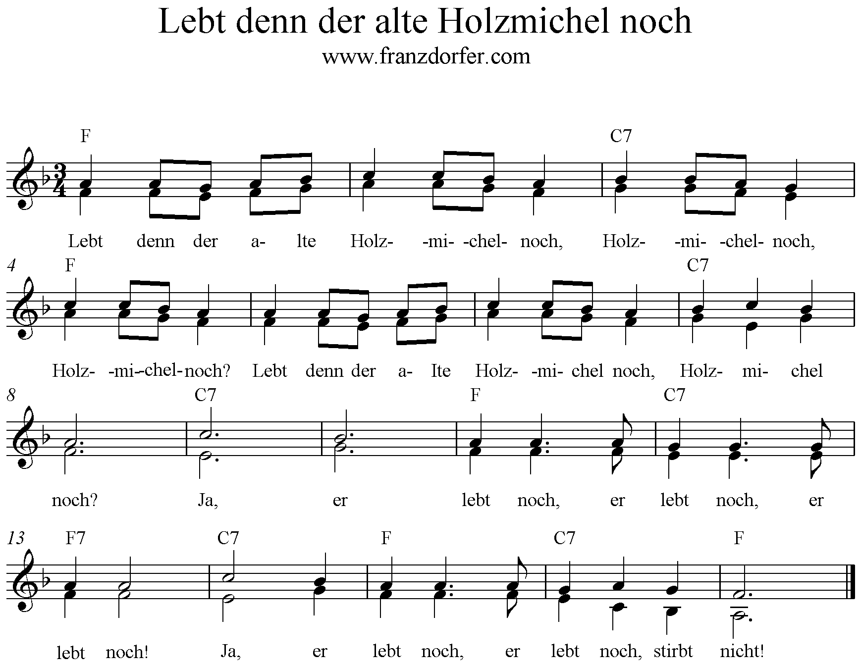 Noten Lebt denn der alte Holzmichel noch